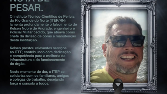 Além de policial militar, Kelsen também era formado em engenharia - ITEP/RN