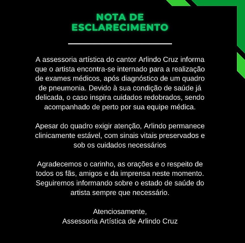 Nota da assessoria artística de Arlindo Cruz. Foto: Reprodução/ Instagram.